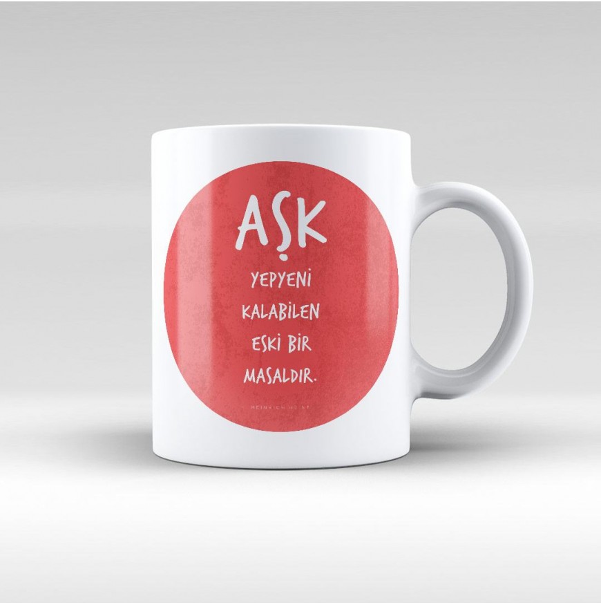 Aşk, yepyeni kalabilen eski bir masaldır. - Kupa