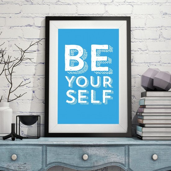 Be yourself- Poster