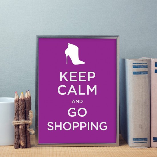 Keep calm and go shopping