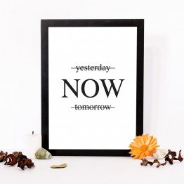 Yesterday, Now, Tomorrow