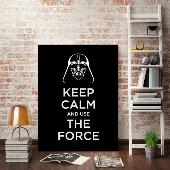 Keep Calm And Use The Force- Star Wars -  Poster