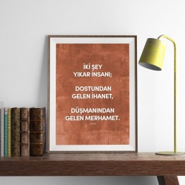 İki şey yıkar insanı- Poster